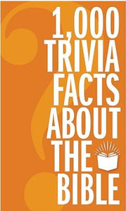 (Book) 1,000 Trivia Facts About the Bible